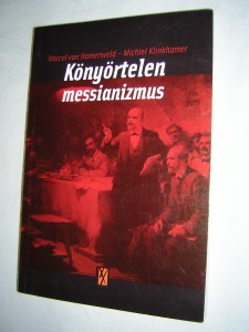 Könyörtelen Messianizmus _ Cover